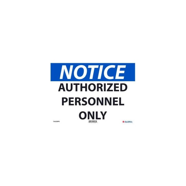 Nmc Notice Authorized Personnel Only 10x14 Pressure Sensitive Vinyl GLON34PB - main